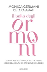 Il bello degli ormoni
