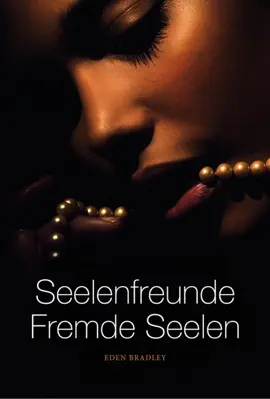 Read: Seelenfreunde - Book Fremde Seelen