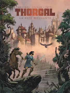 Read: Thorgal Saga - La Cité Book Mouvante - Aouamri/Ozanam