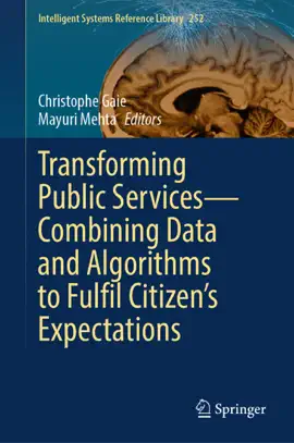 Read: Book Transforming Public Services—Combining Data and Algorithms to Fulfil Citizen’s Expectations
