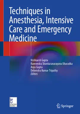 Read: Book Techniques in Anesthesia, Intensive Care and Emergency Medicine