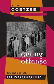 Giving Offense by J.M. Coetzee