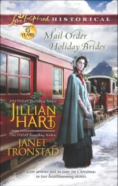 Mail-Order Holiday Brides - Jillian Hart & Janet Tronstad