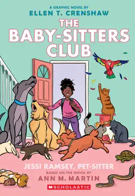 Read: Jessi Ramsey, Pet-sitter: A Graphic Novel (The Baby-sitters Club Book #18)