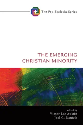 Read: The Emerging Christian Minority Book