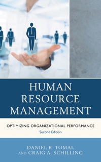 Human Resource Management by Daniel R. Tomal & Craig A. Schilling