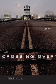 Crossing Over by Priscilla Long