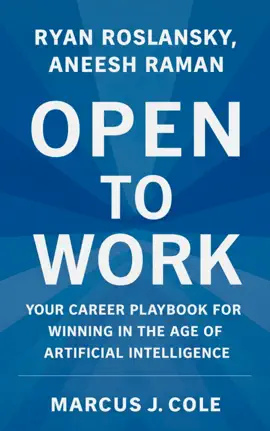 Ryan Roslansky, Aneesh Raman And Open To Work