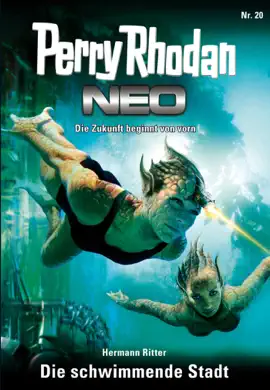 Read: Perry Rhodan Neo 20: Die schwimmende Book Stadt