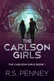 The Carlson Girls - R.S. Penney