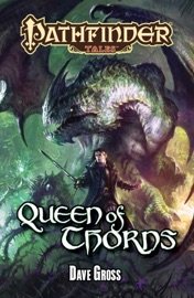 Queen of Thorns - Dave Gross