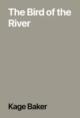 Read: The Bird of Book the River