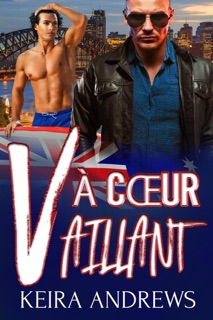À cœur vaillant by Keira Andrews