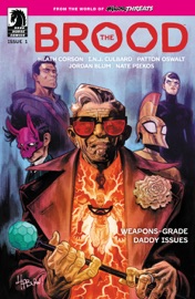 From the World of Minor Threats: The Brood #1 - Patton Oswalt, Heath Corson & Jordan Blum
