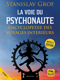 La voie du psychonaute by Stanislav Grof