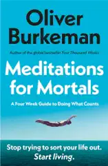 Meditations for Mortals