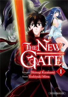 THE NEW GATE Vol.1 by Shinogi Kazanami & Yoshiyuki Miwa