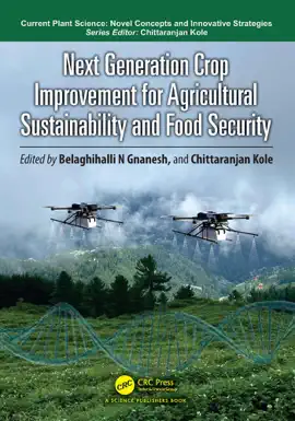 Read: Next Generation Crop Improvement for Agricultural Sustainability Book and Food Security