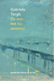 Zo was het nu eenmaal by Gabriele Tergit