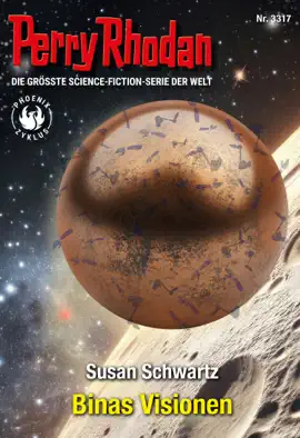 Read: Perry Book Rhodan 3317: Binas Visionen