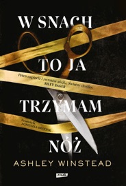 W snach to ja trzymam nóż - Ashley Winstead