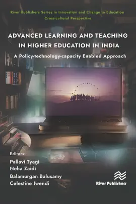 Read: Advanced Learning and Teaching in Higher Education in India: A Policy-technology-capacity Book Enabled Approach