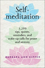 Self-Meditation - Barbara Ann Kipfer