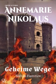 Geheime Wege - Annemarie Nikolaus