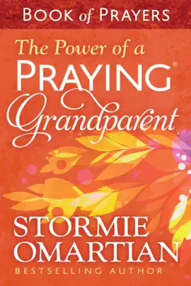 Read: The Power of a Praying Grandparent Book Book of Prayers