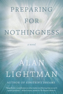 Preparing for Nothingness by Alan Lightman