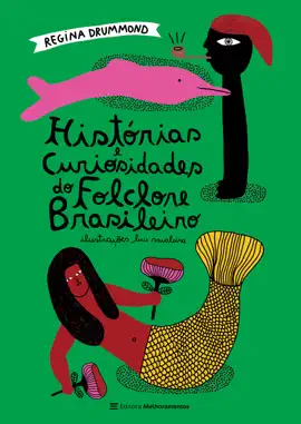 Read: Histórias e Curiosidades do Folclore Book Brasileiro