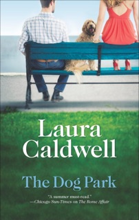 The Dog Park by Laura Caldwell