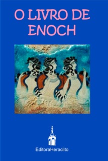 O Livro De Enoch by Enoch Etíope