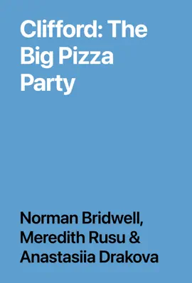 Read: Clifford: The Book Big Pizza Party