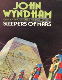 Sleepers Of Mars - John Wyndham