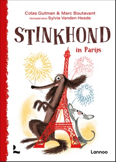 Stinkhond in Parijs by Colas Gutman