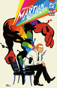 Absolute Martian Manhunter (2025-) #3 - Deniz Camp &amp; Javier Rodriguez Cover Art