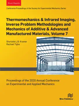 Read: Thermomechanics & Infrared Imaging, Inverse Problem Methodologies and Mechanics of Additive Book & Advanced Manufactured Materials, Volume 7