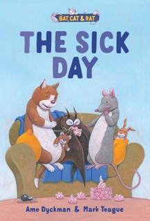 The Sick Day by Ame Dyckman