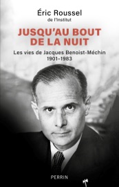 Jusqu'au bout de la nuit - Eric Roussel
