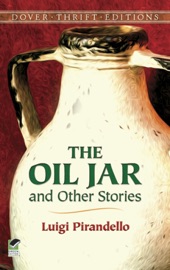 The Oil Jar and Other Stories - Luigi Pirandello