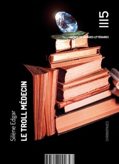 Le troll médecin by Silène Edgar