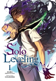 Solo Leveling, Vol. 1 (comic) - Chugong, Abigail Blackman, J. Torres, DUBU(REDICE DUBU(REDICE STUDIO) & HYE YOUNG IM