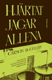 Hjärtat jagar allena - Carson McCullers