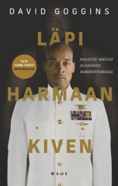 Läpi harmaan kiven - David Goggins & Jouni Avelin