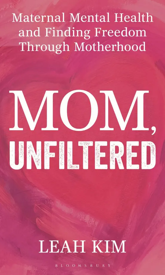 Mom, Unfiltered