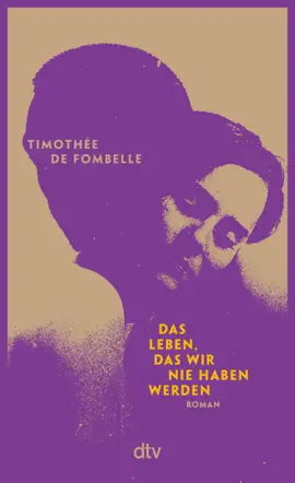 Read: Das Leben, das wir Book nie haben werden