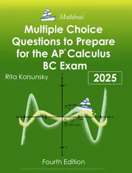 Multiple-Choice Questions to Prepare for the AP Calculus BC Exam