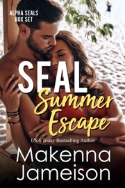 SEAL Summer Escape - Makenna Jameison