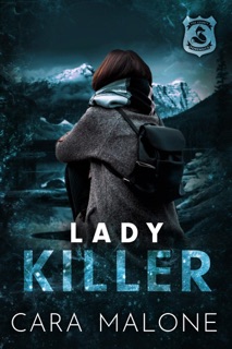 Lady Killer: A Sapphic Romantic Suspense Novel by Cara Malone